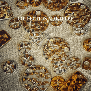 Collection martelée dorée et argentée 