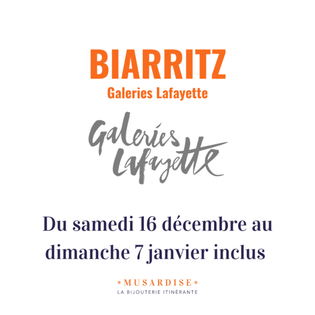 Biarritz Galeries Lafayette X Musardise Bijoux 