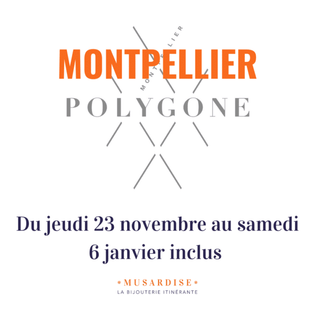 Montpellier Polygone Bijoux Musardise noël 