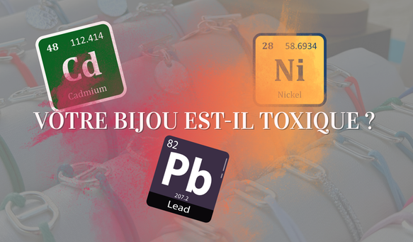 Bijoux fantaisie : ce que disent vraiment les normes sur le plomb, le nickel et le cadmium