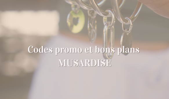 Codes promo Musardise : offres et bons plans